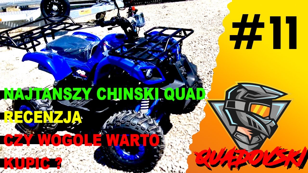 #11 RECENZJA NAJTAŃSZY CHIŃSKI QUAD ! WARTO KUPIĆ? SPRAWDŹ PRZED ZAKUPEM