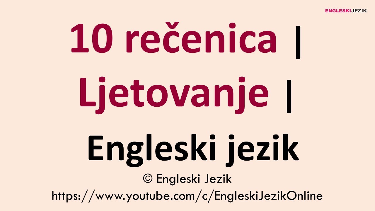 10 rečenica | Ljetovanje | Engleski jezik