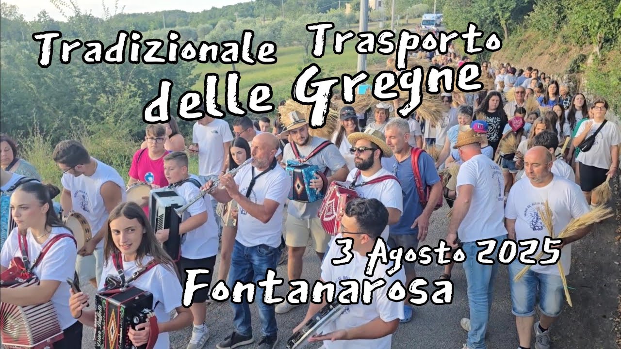 Fontanarosa 3 Agosto 2025 🌾Tradizionale Trasporto delle Gregne 🌾