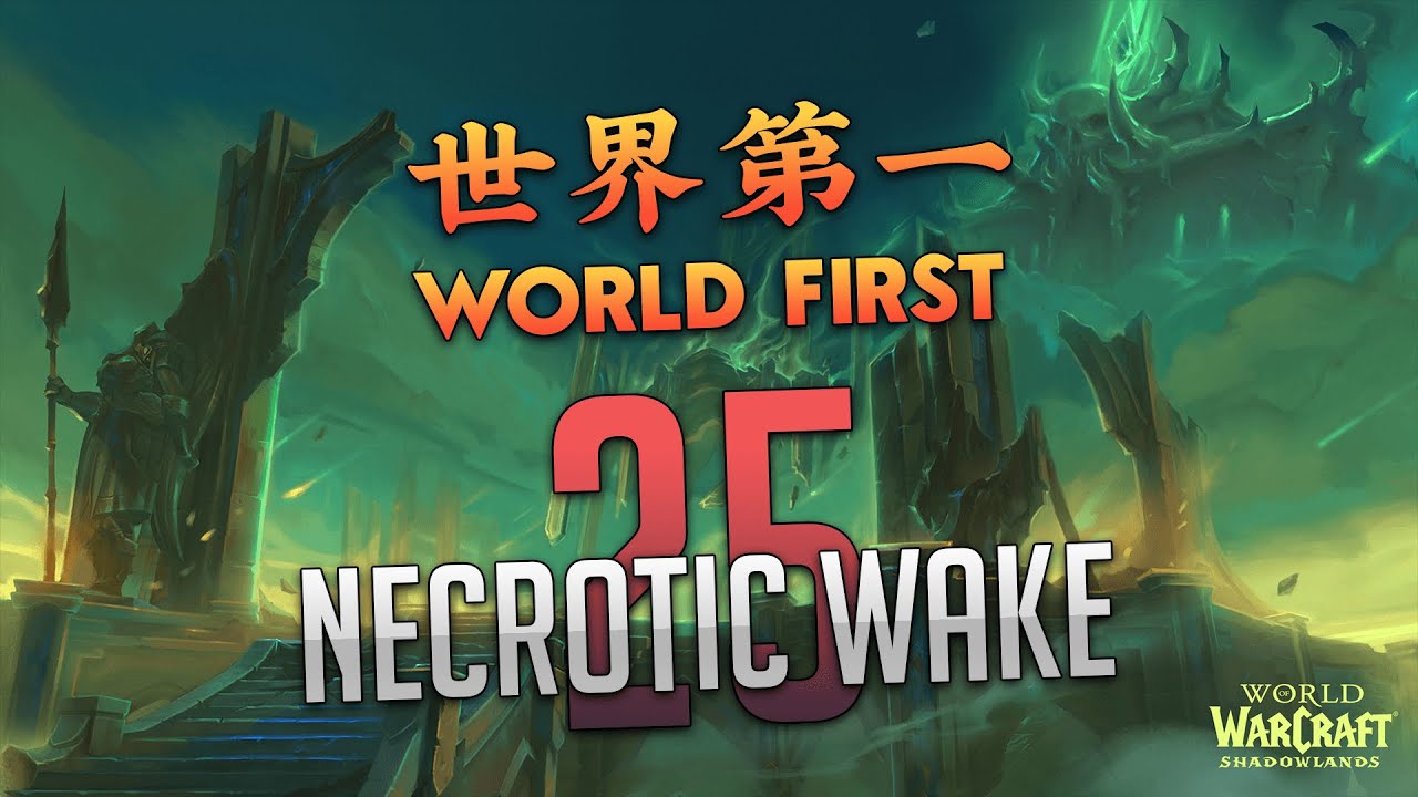 WORLD FIRST +25 Necrotic Wake | Melody Fire Mage POV | China Region