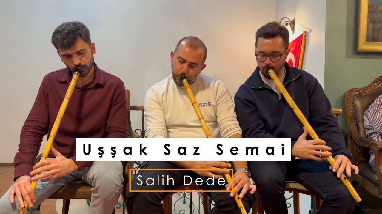 UŞŞAK SAZ SEMAİ -  (Furkan Necipoğlu - Avni Özaydın - Furkan Topçu)