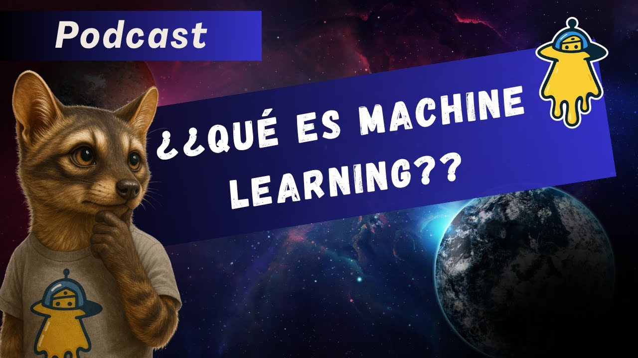 Qu&eacute; es Machine Learning y por qu&eacute; importa 🤖 | Fundamentos de ML (Episodio 1 - Podcast)