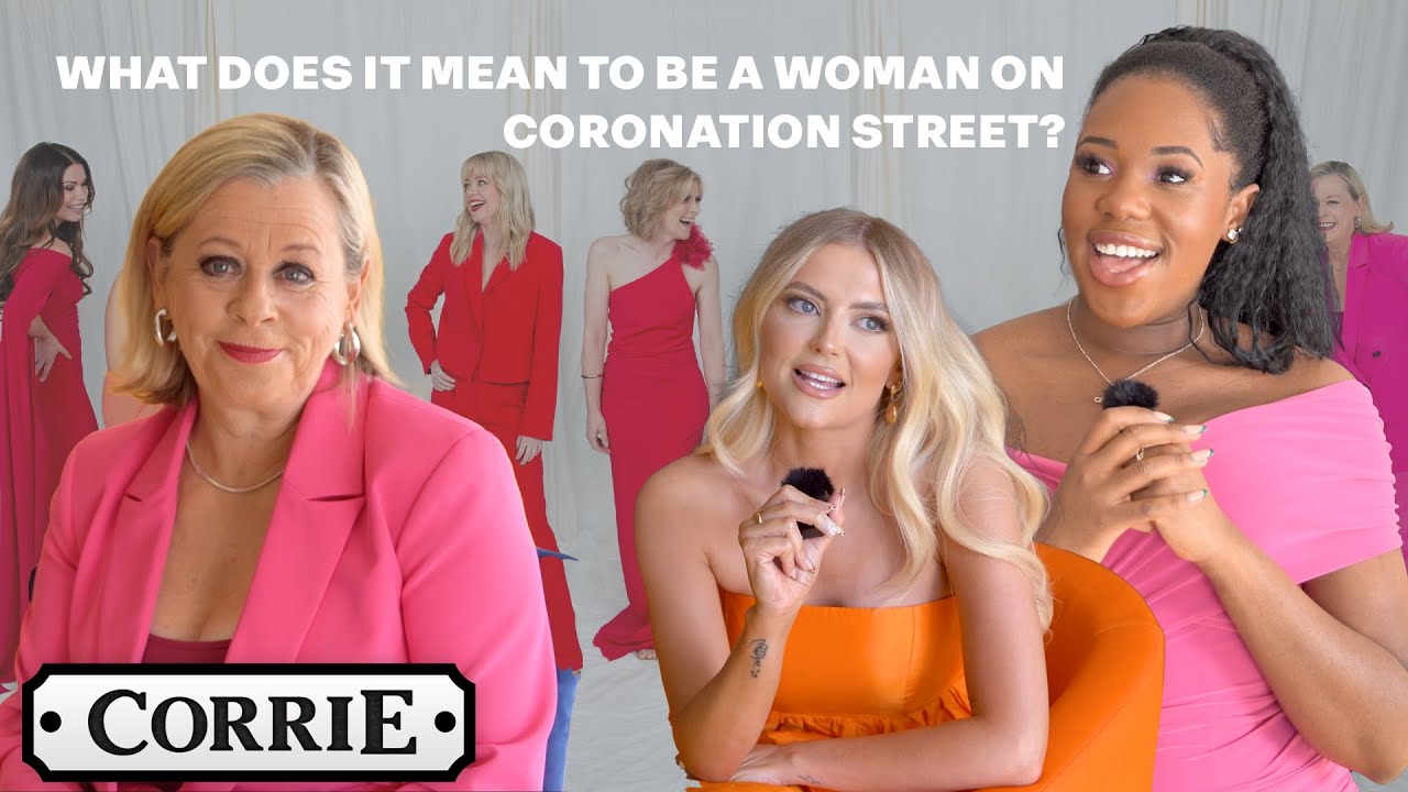 Women of Weatherfield - What does it mean to be a woman on Coronation Street? | Coronation Street