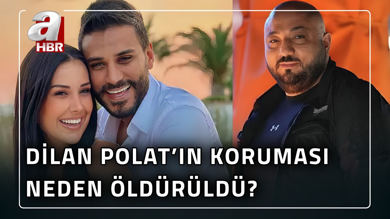 Polat &Ccedil;iftinin Koruması Neden &Ouml;ld&uuml;r&uuml;ld&uuml;? Asıl Hedef Dilan - Engin Polat &Ccedil;ifti Miydi? | A Haber