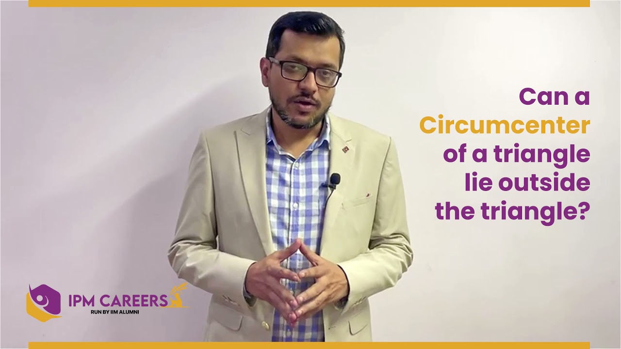 CIRCUMCENTRES OF A TRIANGLE || IPMAT 22 || IPM CAREERS