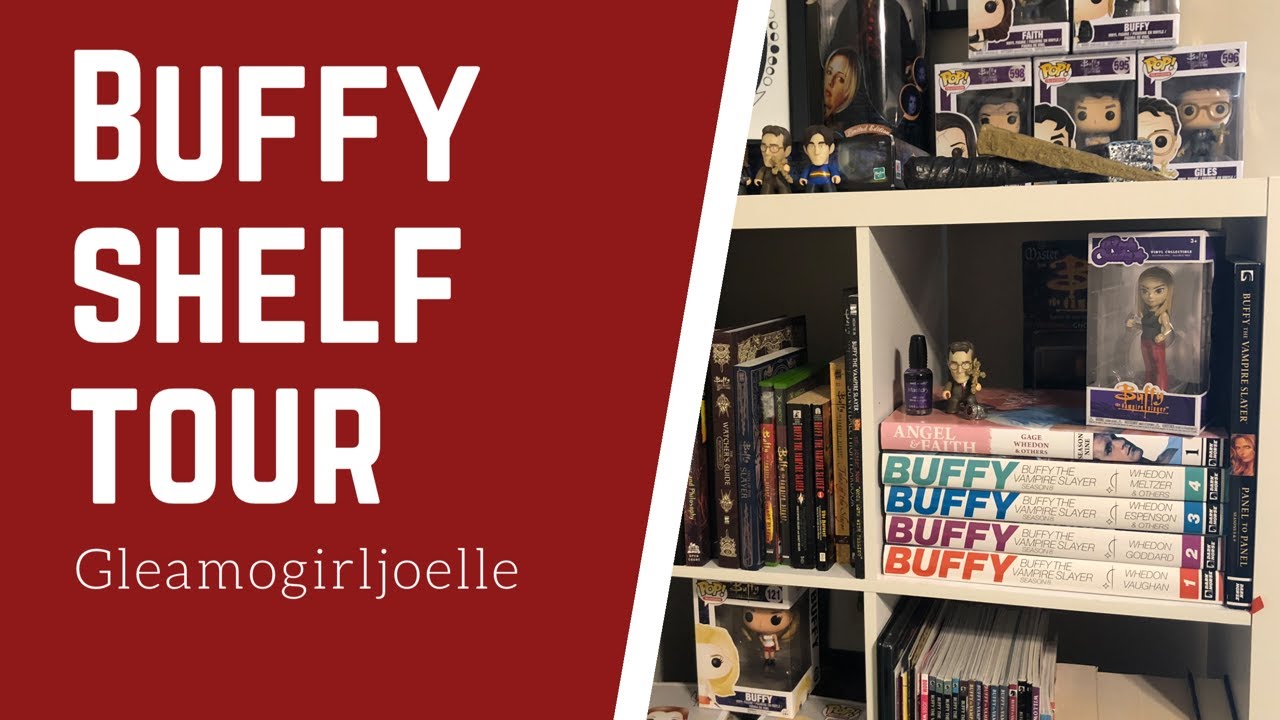 Buffy the Vampire Slayer Shelf Tour