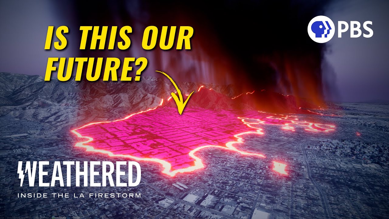 What REALLY Caused the LA Fires? | Weathered: Inside the LA Firestorm