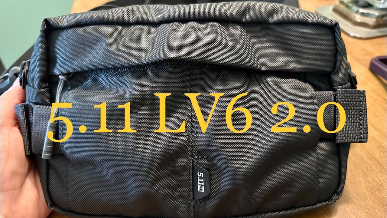 5.11 LV6 2.0 Review:  A Little Bag That Can Do A Lot!