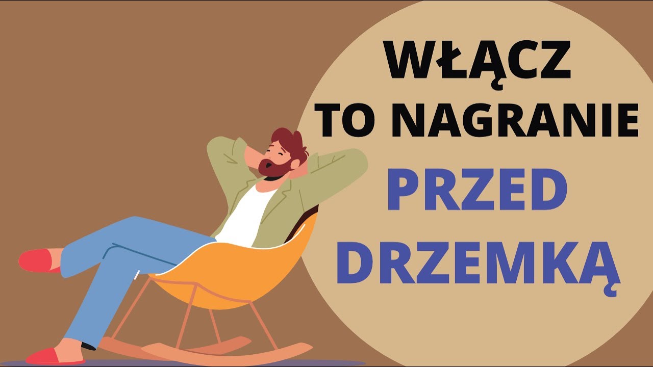 Prowadzona DRZEMKA MOCY - 20 MINUT SNU I DELIKATNE WYBUDZENIE