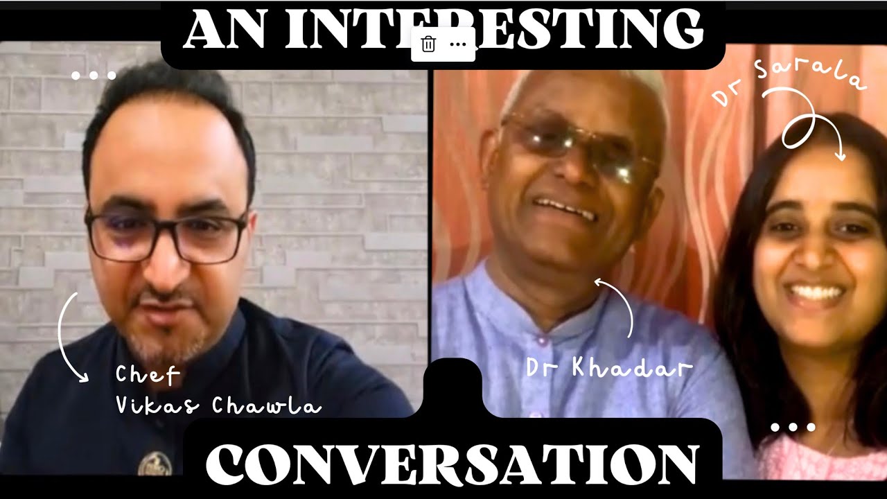 Dr Sarala In Conversation With Chef Vikas Chawla