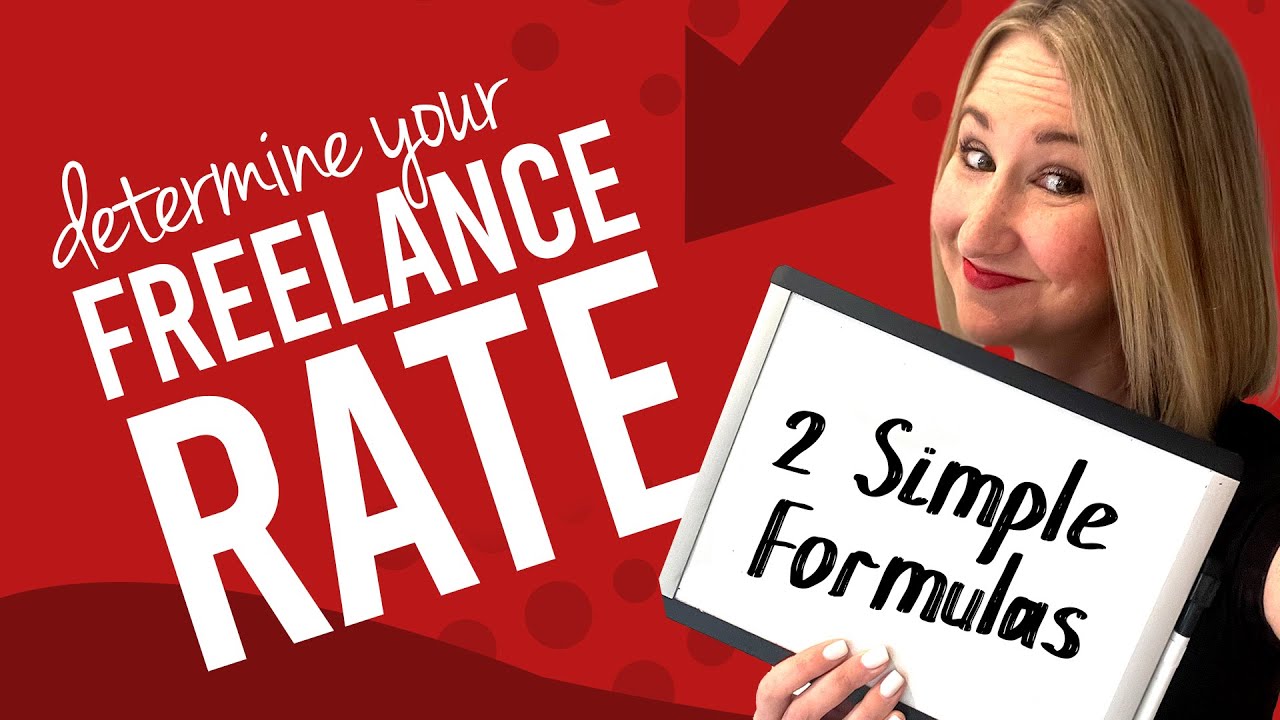 Freelance Rates: 2 Simple Pricing Methods for Freelancers
