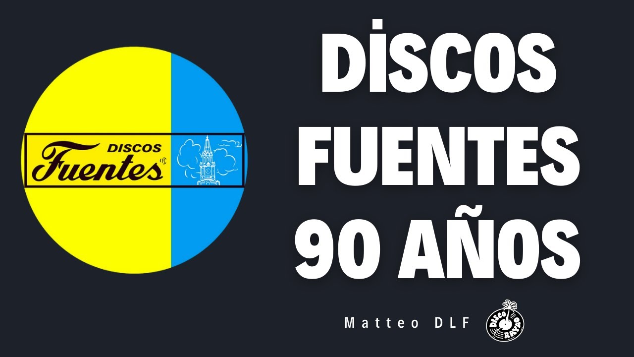 Discos Fuentes 90 a&ntilde;os en 90 minutos: Cumbias, Porros y Salsa con Matteo DLF
