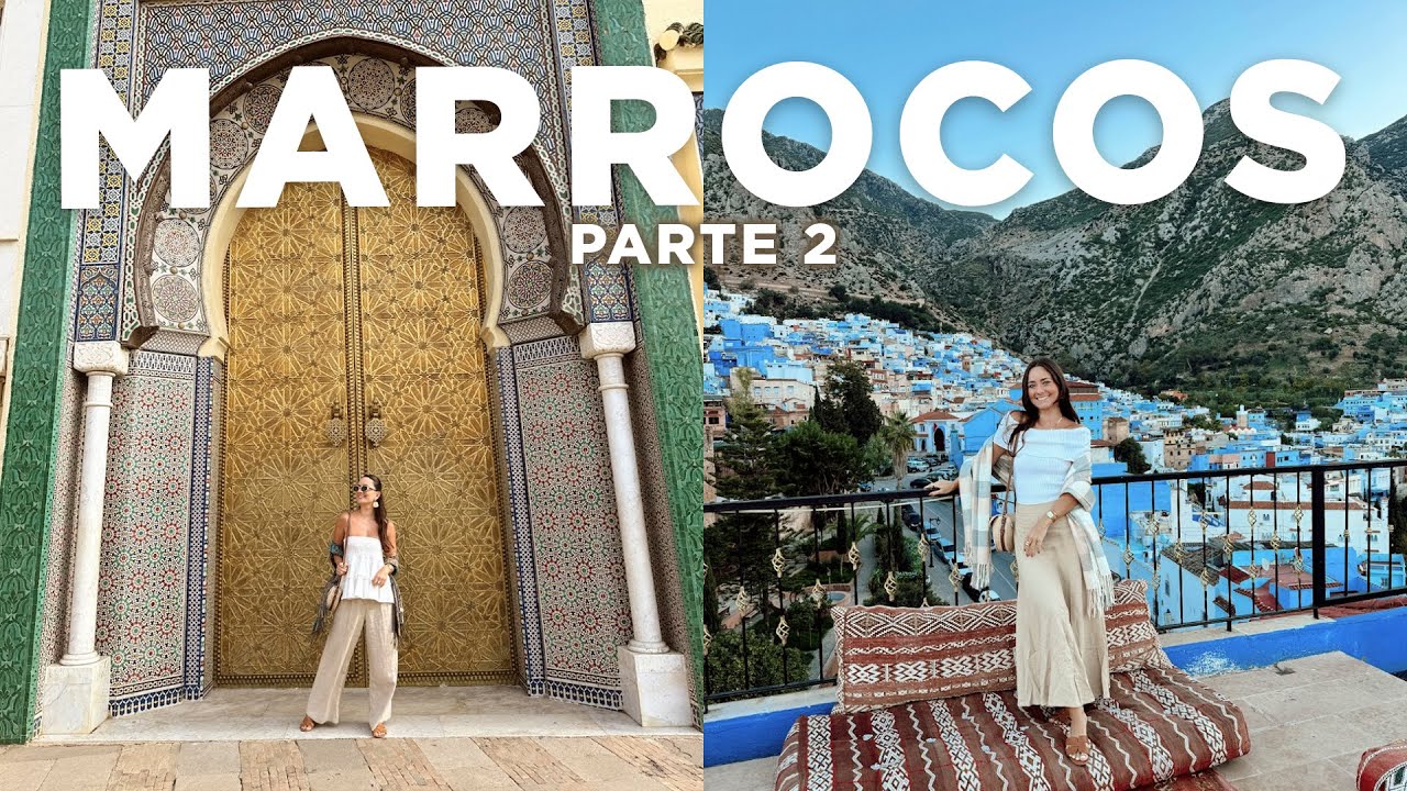O QUE FAZER no MARROCOS? | Fes, Cidade Azul, Rabat e Casablanca (parte 2)