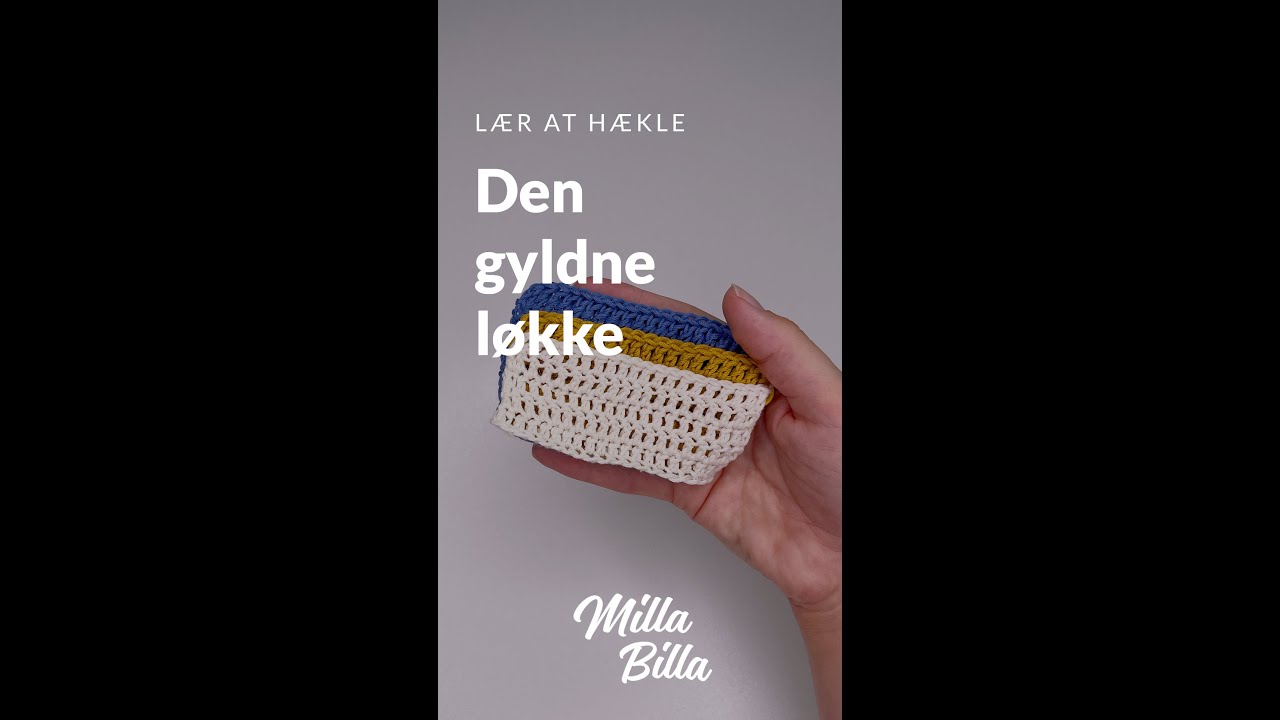 TIP #7: Den gyldne løkke | Milla Billas hækleskole