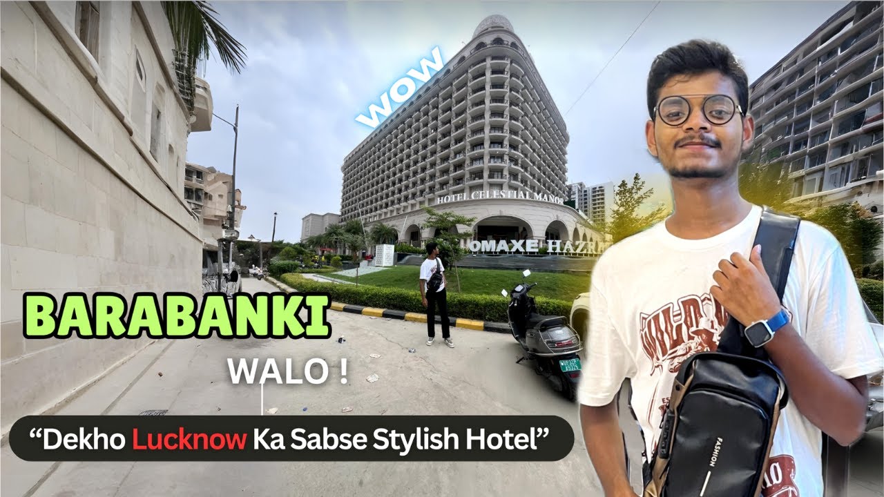 || CELESTIAL MANOR INSIDE TOUR || Lucknow ka sabse luxurious hotel...#lucknow #celestial #hoteltour