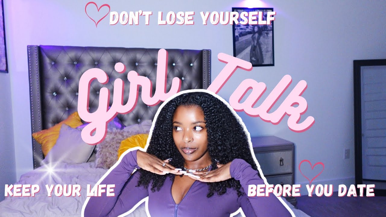 How to Be in a Relationship Without Losing Yourself | Big sis talks 