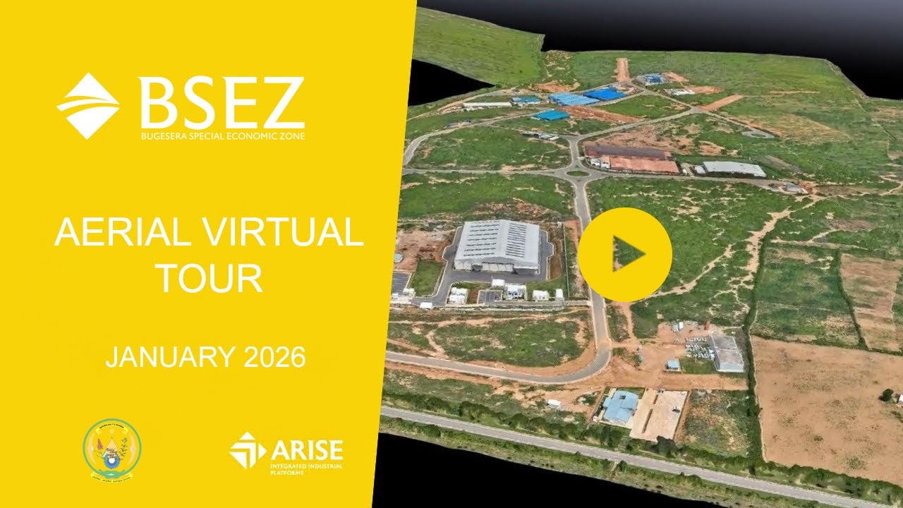 BSEZ Rwanda Virtual Tour - January 2026