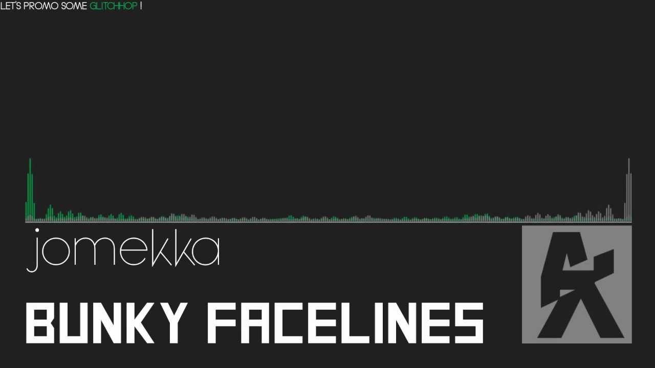 Jomekka - Bunky Facelines