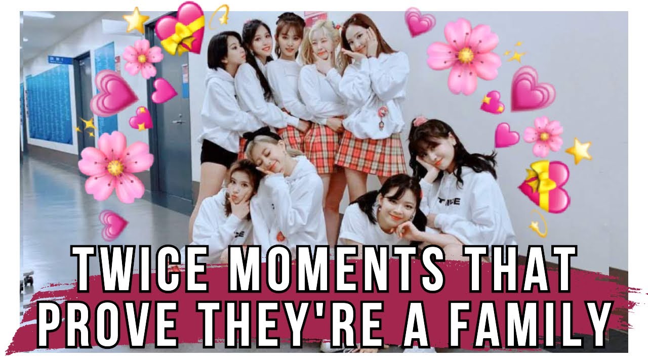 twice moments that prove they're a real family: #NineOrNone