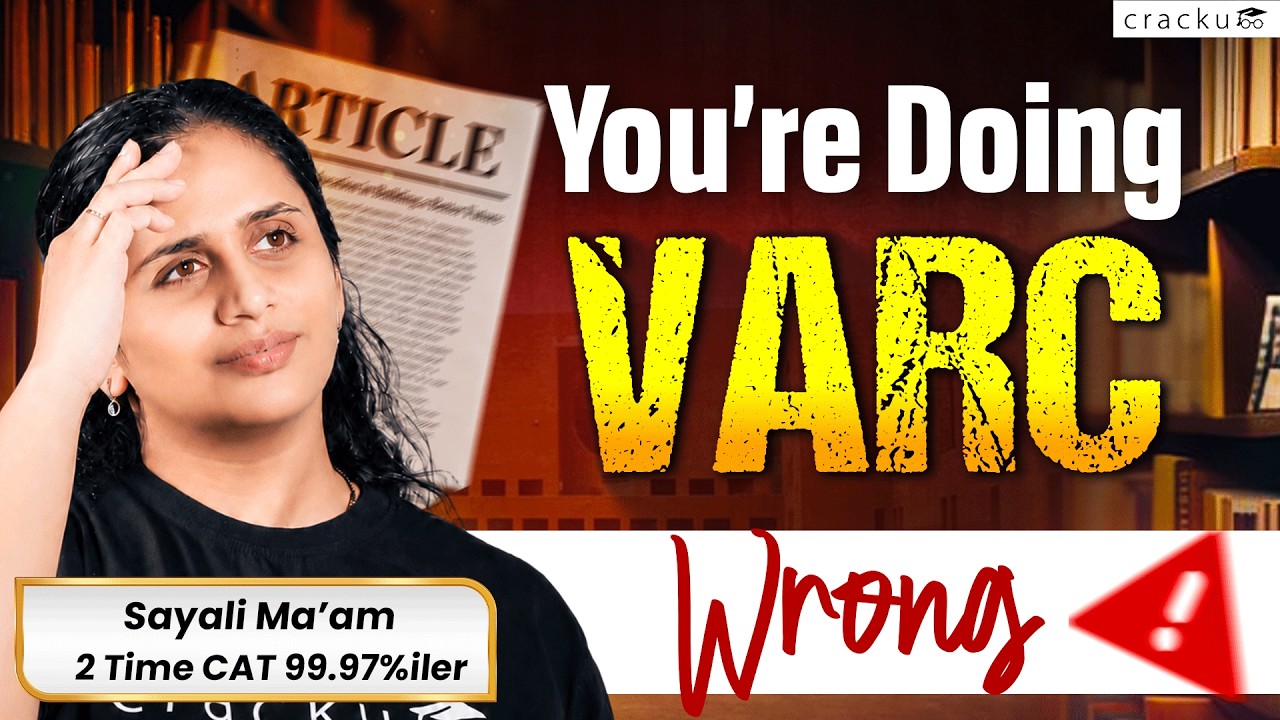 CAT 2026 VARC Strategy for Beginners | How to Score 99+ Percentile in VARC | Sayali Ma&rsquo;am