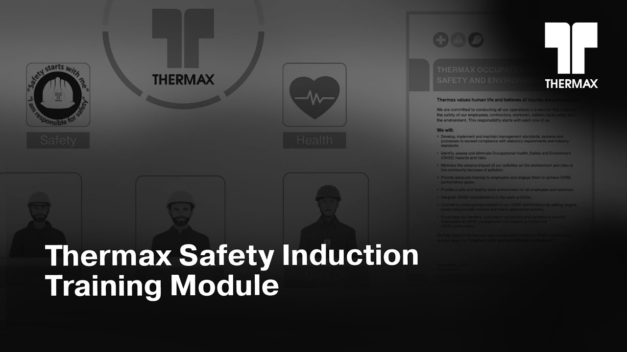 Thermax Safety Induction Training Module | Chinchwad Factory