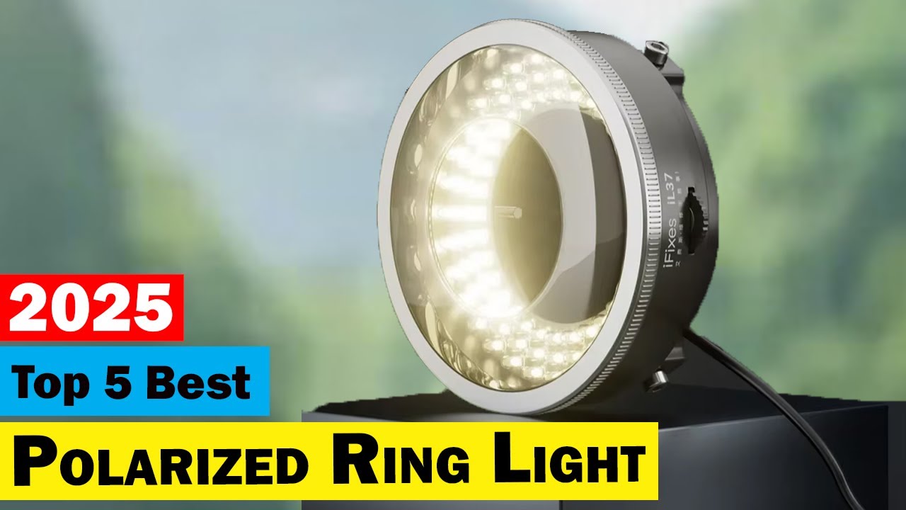 Top 5 Best Microscope Polarized Ring Light in 2025