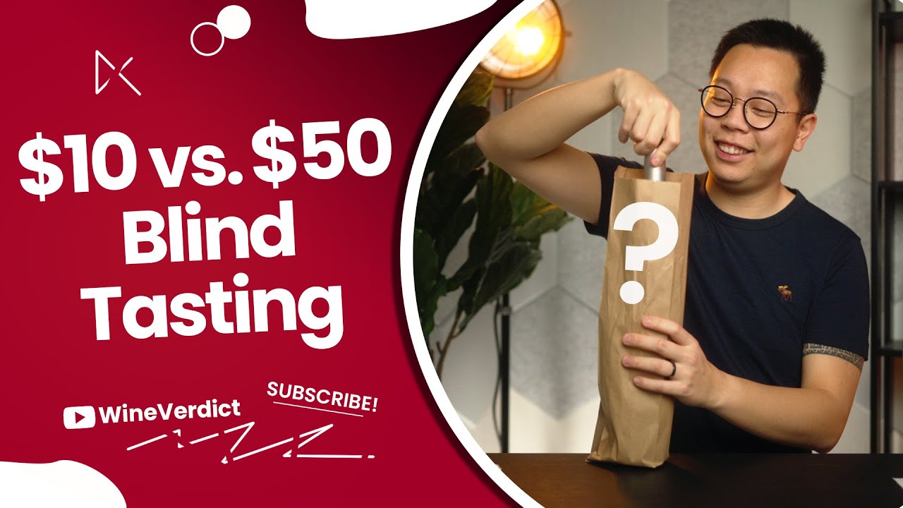 Blind Tasting $10 vs $50 Wine | Wine Verdict
