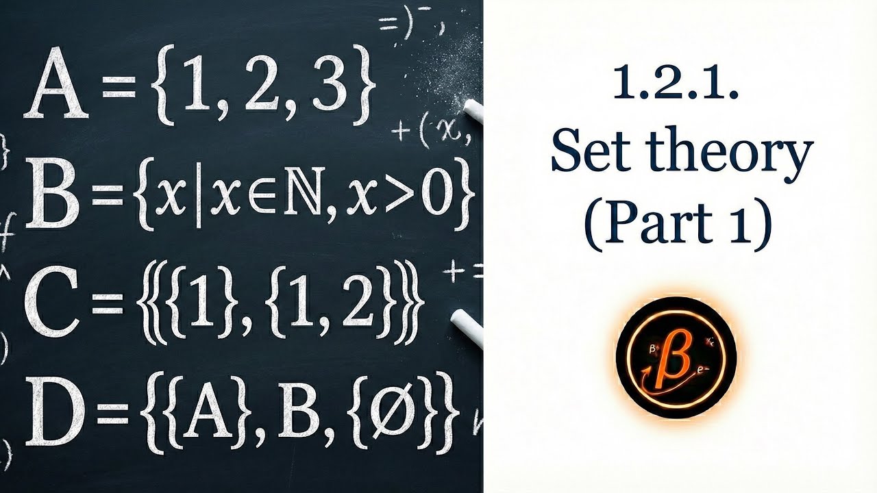 1.2.1. Set theory (Part 1) - MTfB