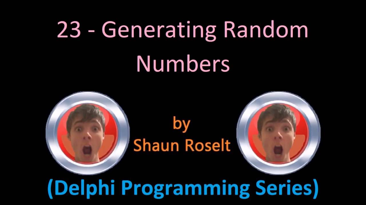 Delphi Programming Series: 23 - Generating Random Numbers