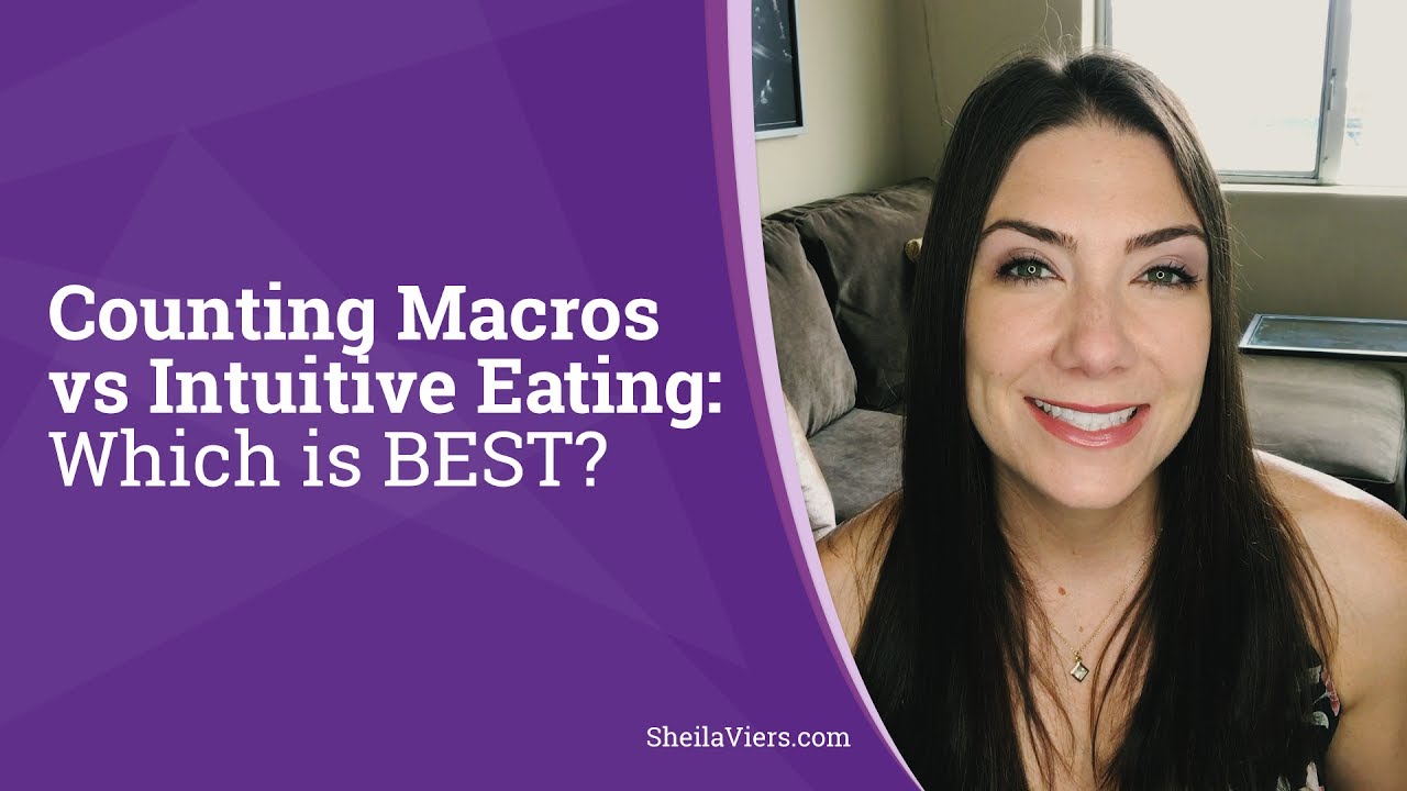 Counting Macros vs Intuitive Eating | IIFYM Diet | Flexible Dieting