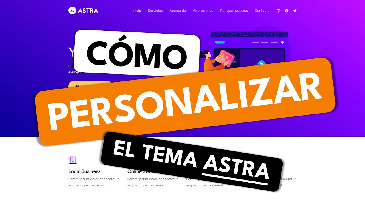 Cómo personalizar el tema WordPress ASTRA 100% a tu gusto ✅ Tutorial 2025