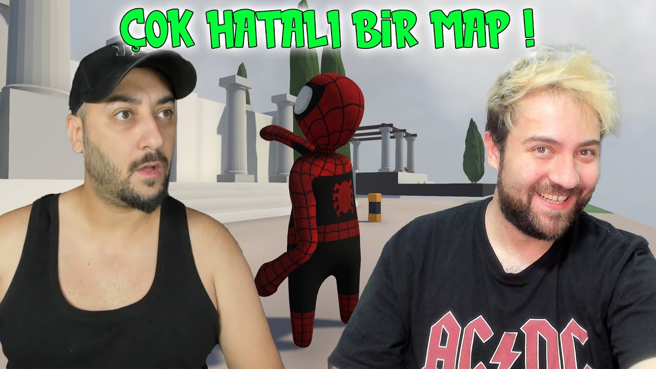BEN BÖYLE HATALI BİR MAP GÖRMEDİM W/HAN KANAL | Human Fall Flat