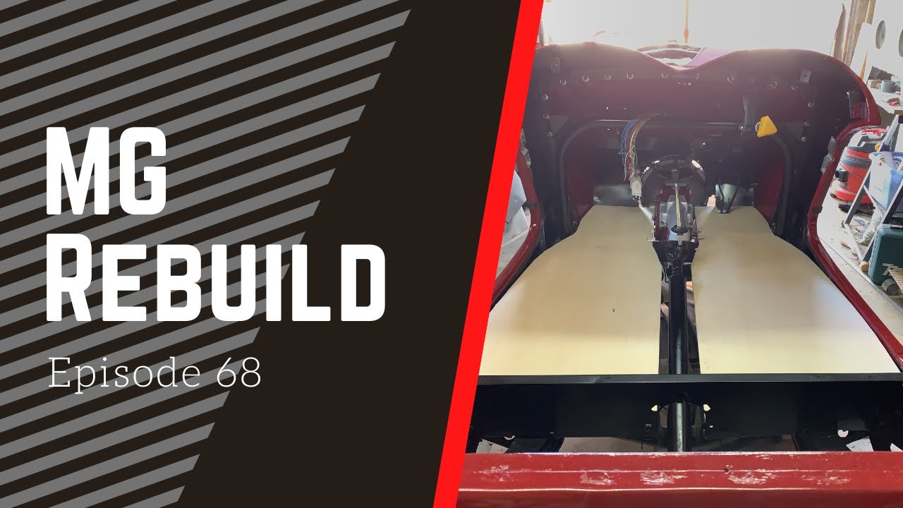Well i'll be floored - 1950 MG Rebuild Episode 68
