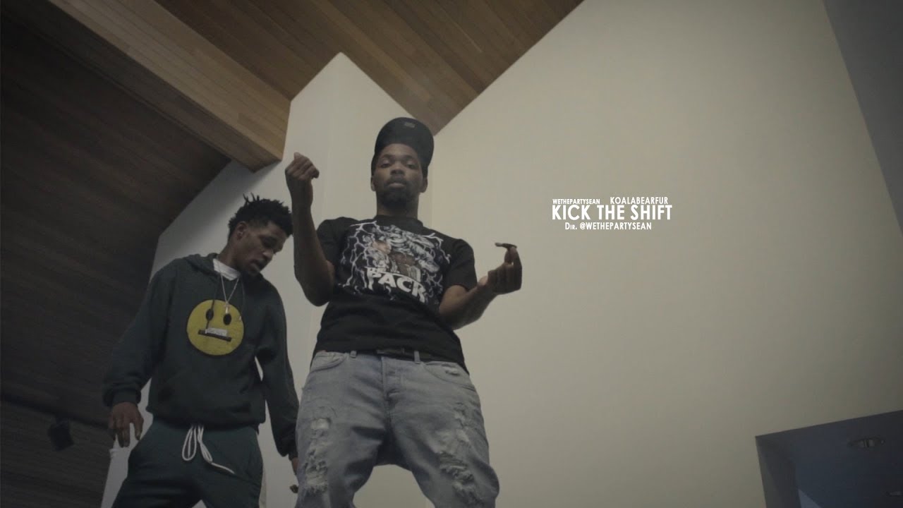 Wethepartysean x Koalabearfur - Kick the shift | ( Prod. Calibaset )  Dir. AdamnKG