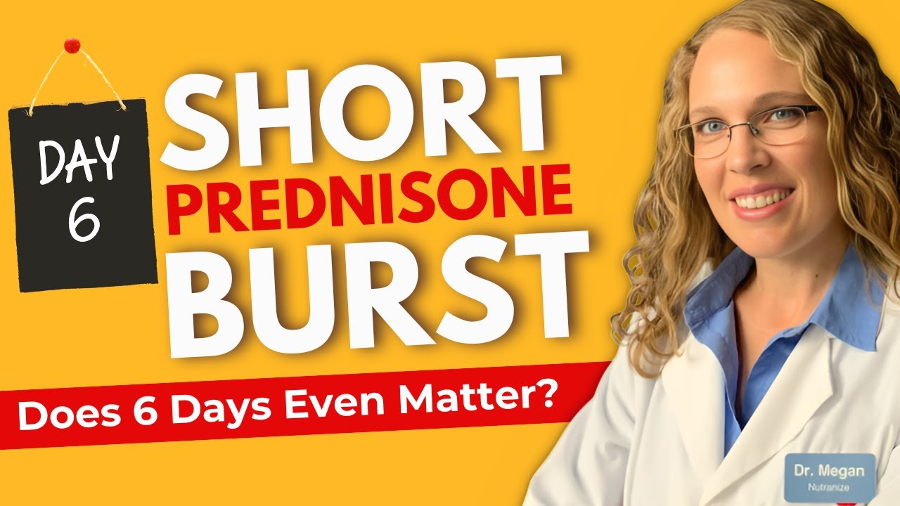 Only Taking Prednisone for 6 Days? Here&rsquo;s What You Need to Know
