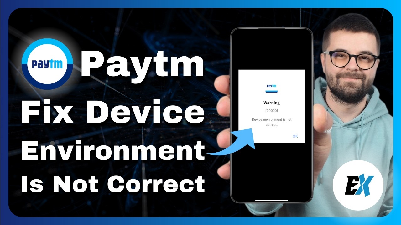 Как исправить ошибку «Неправильная среда устройства Paytm» — приложение Paytm не открывается