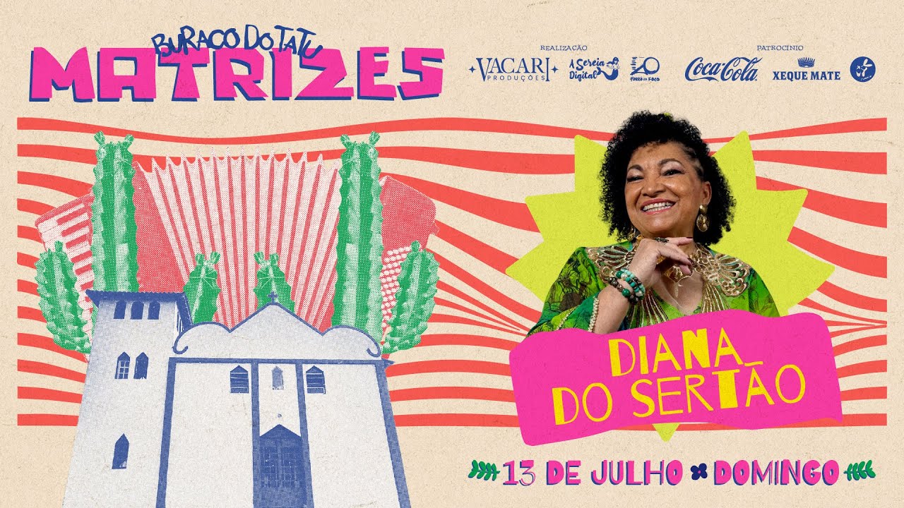 Diana do Sertão - Buraco do Tatu - Itaúnas - Festival Matrizes 2025