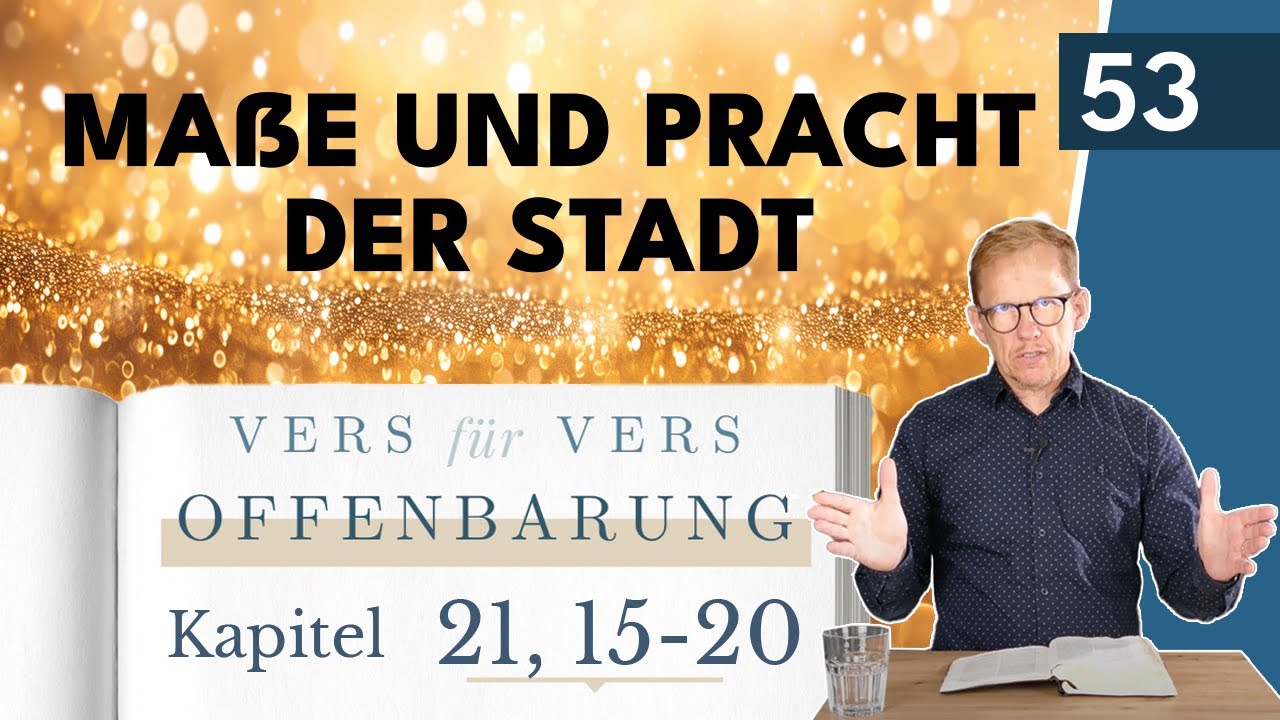 Edelsteine als Fundament – Offenbarung 21,15–20 || Michael Hardt