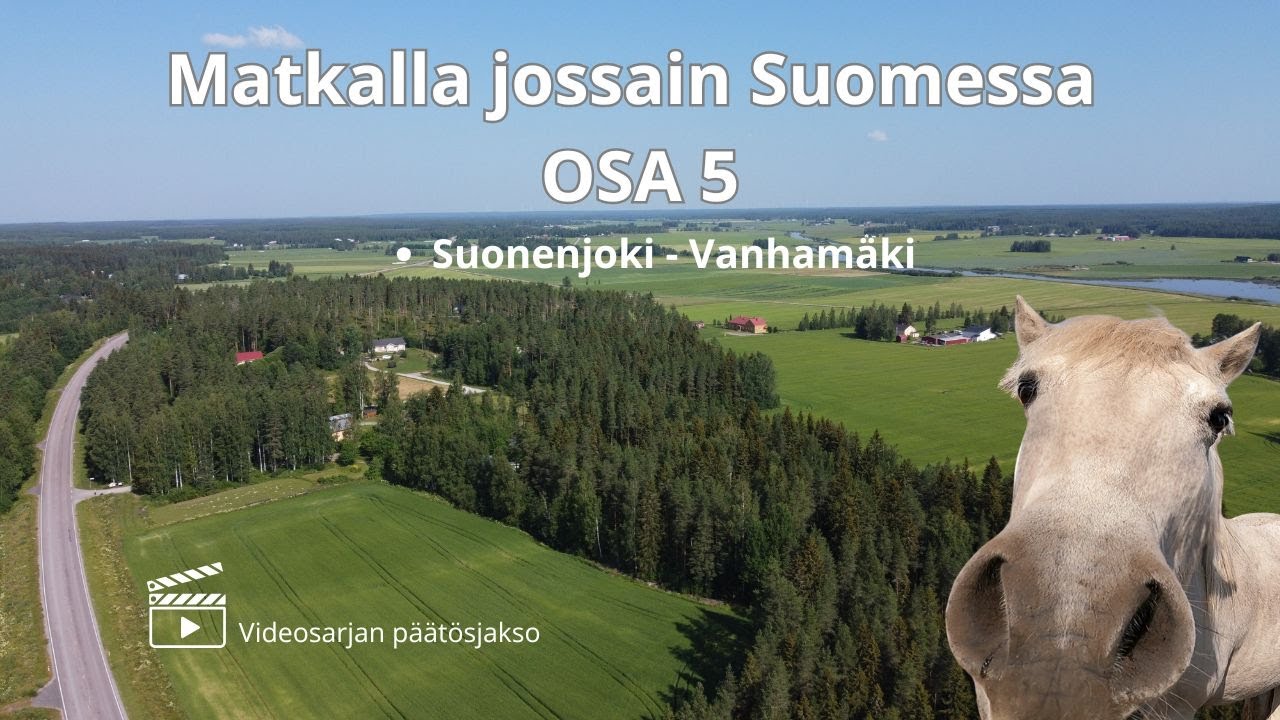 Matkalla jossain Suomessa OSA 5