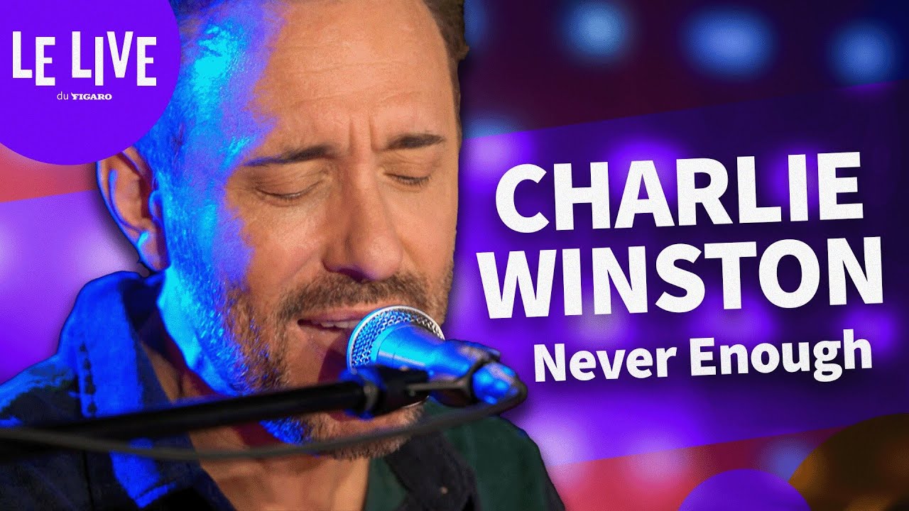 Never Enough - Charlie Winston (Live au Figaro)