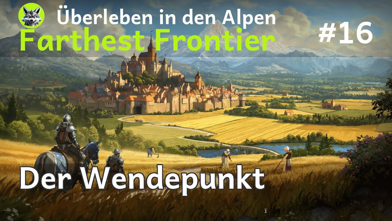 Farthest Frontier 🏔️ Überleben in den Alpen | S1E16 - Der Wendepunkt