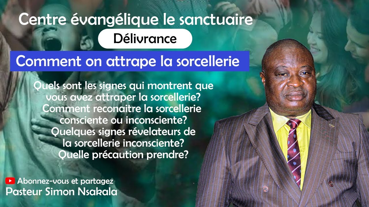 Comment on attrape la sorcellerie ? Le révérend Simon Nsakala répond