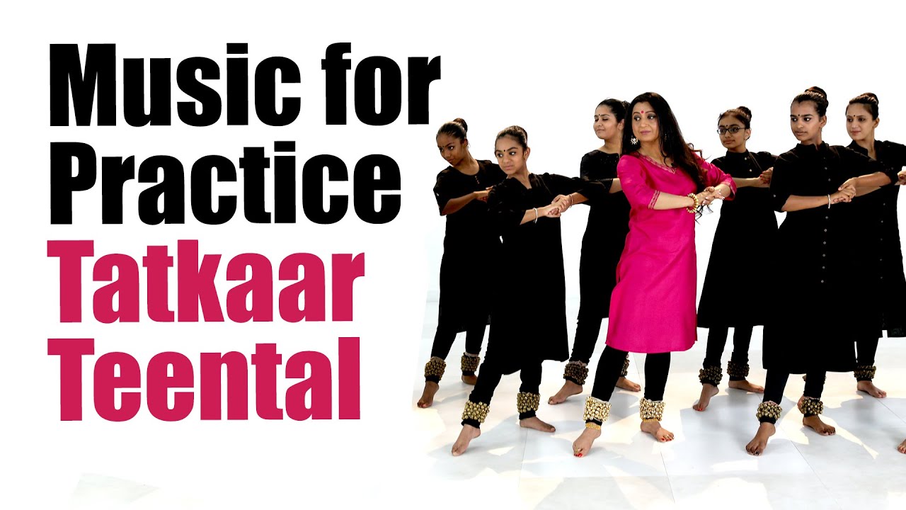 Music for Practice  | Tatkaar (Footwork) Teental - Ekgun, Dugun and Chaugun | For Kathak Beginners