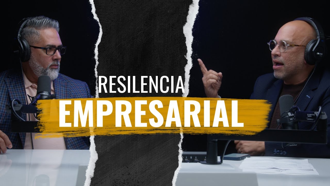 Resiliencia Empresarial: Navegando en Tiempos de Crisis con Jos&eacute; Couvertie y Elvin Torres EP. 11