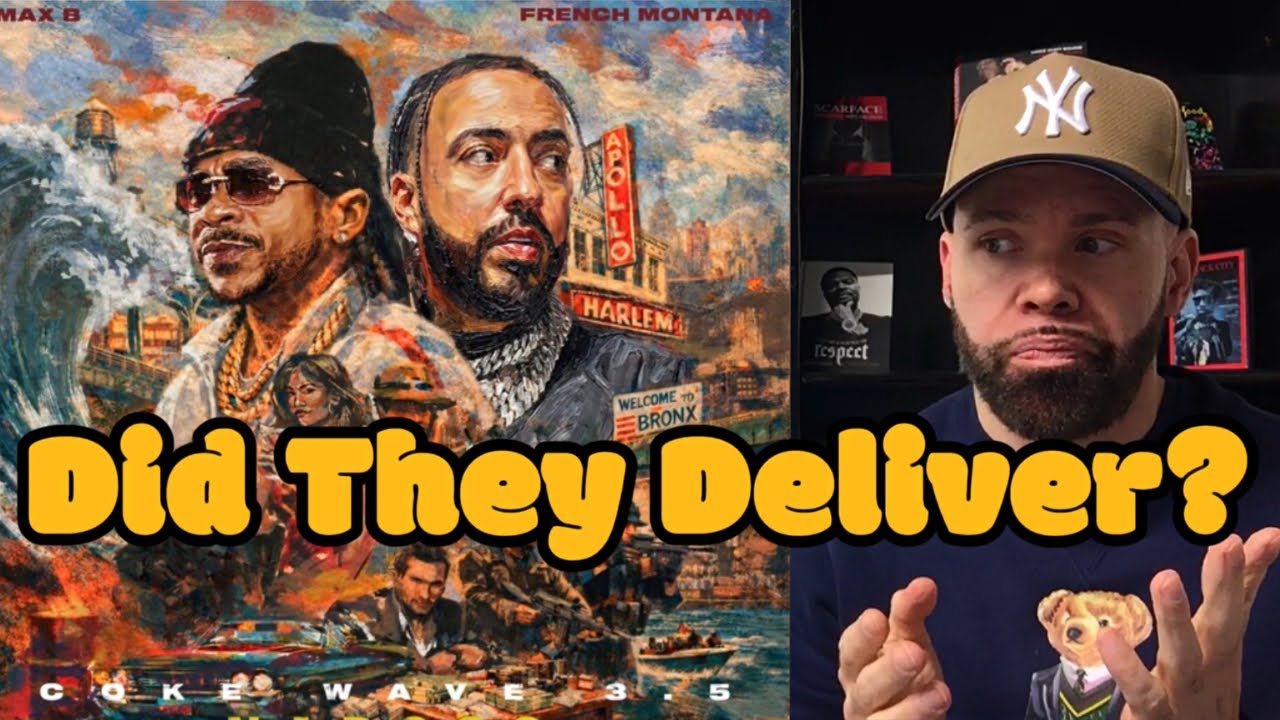 Max B & French Montana - Coke Wave 3.5 | Honest Take