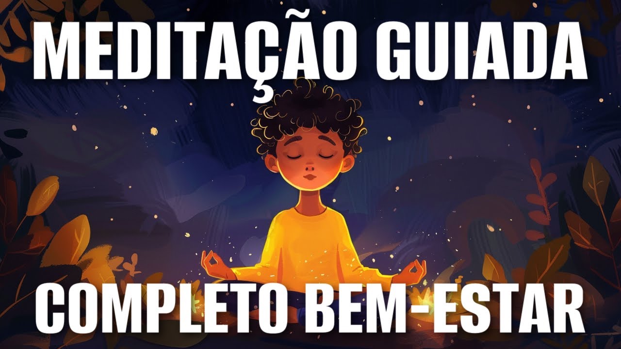 MEDITA&Ccedil;&Atilde;O GUIADA: BOAS ENERGIAS E BEM-ESTAR TOTAL