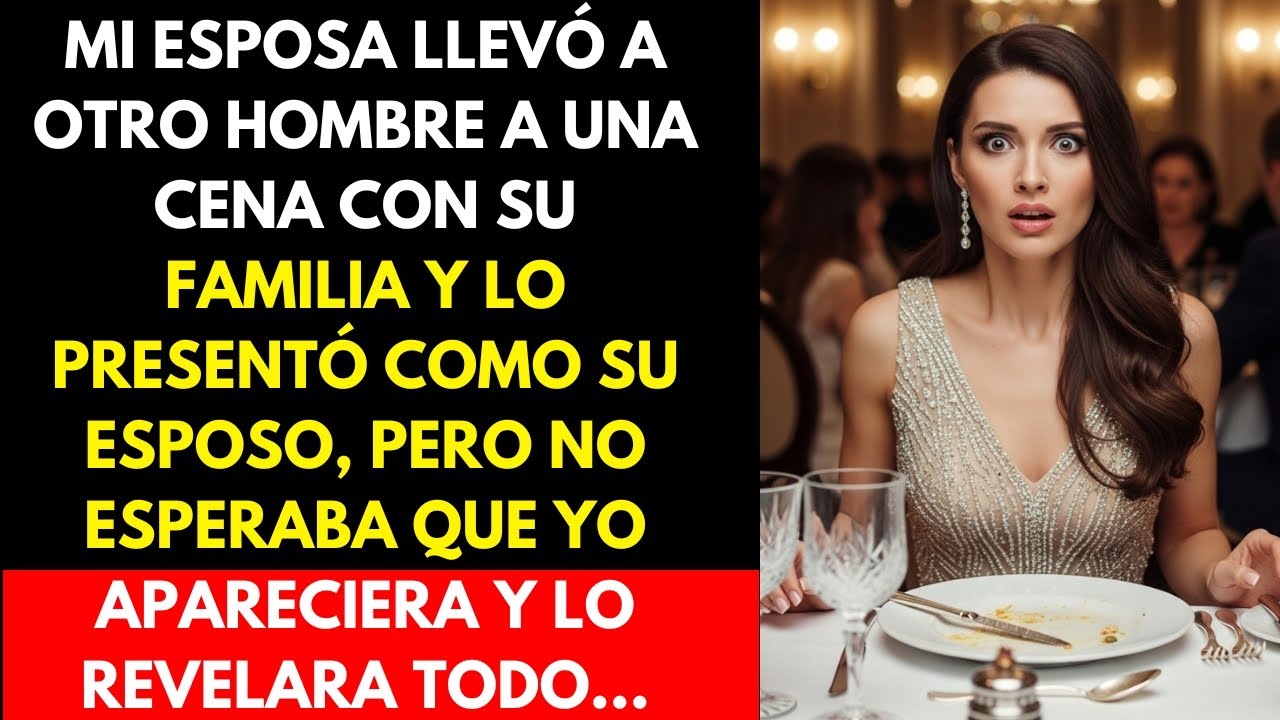 Mi esposa llevó a otro hombre a una cena con su familia y lo presentó como su marido...