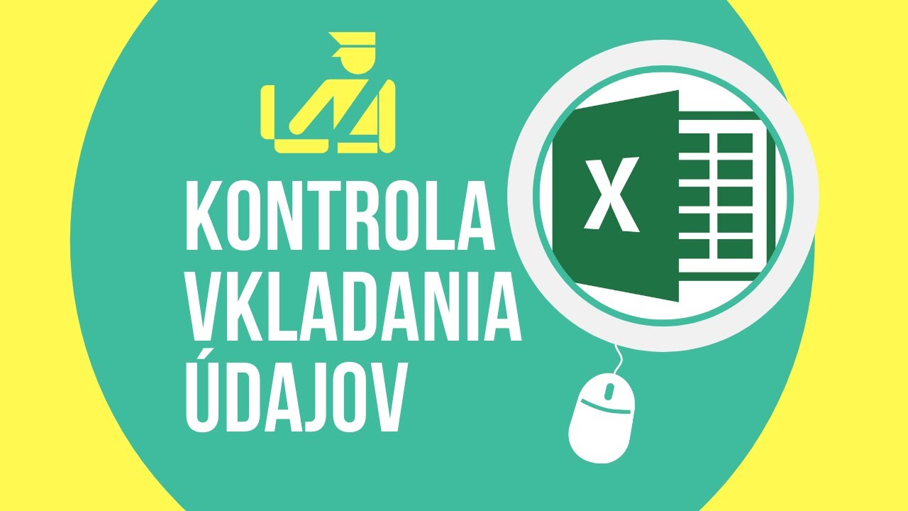 Ako nastaviť kontrolu vkladania údajov