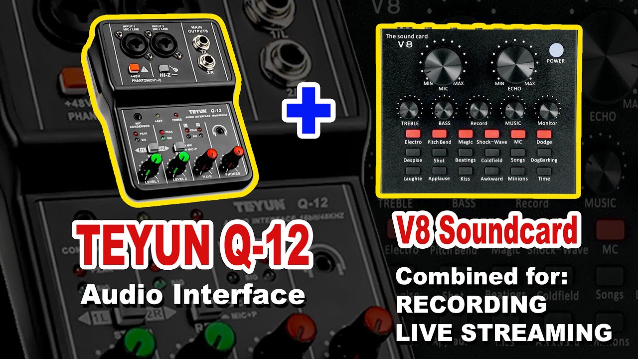 TEYUN Q-12+V8 SOUNDCARD SANIB PWERSA??