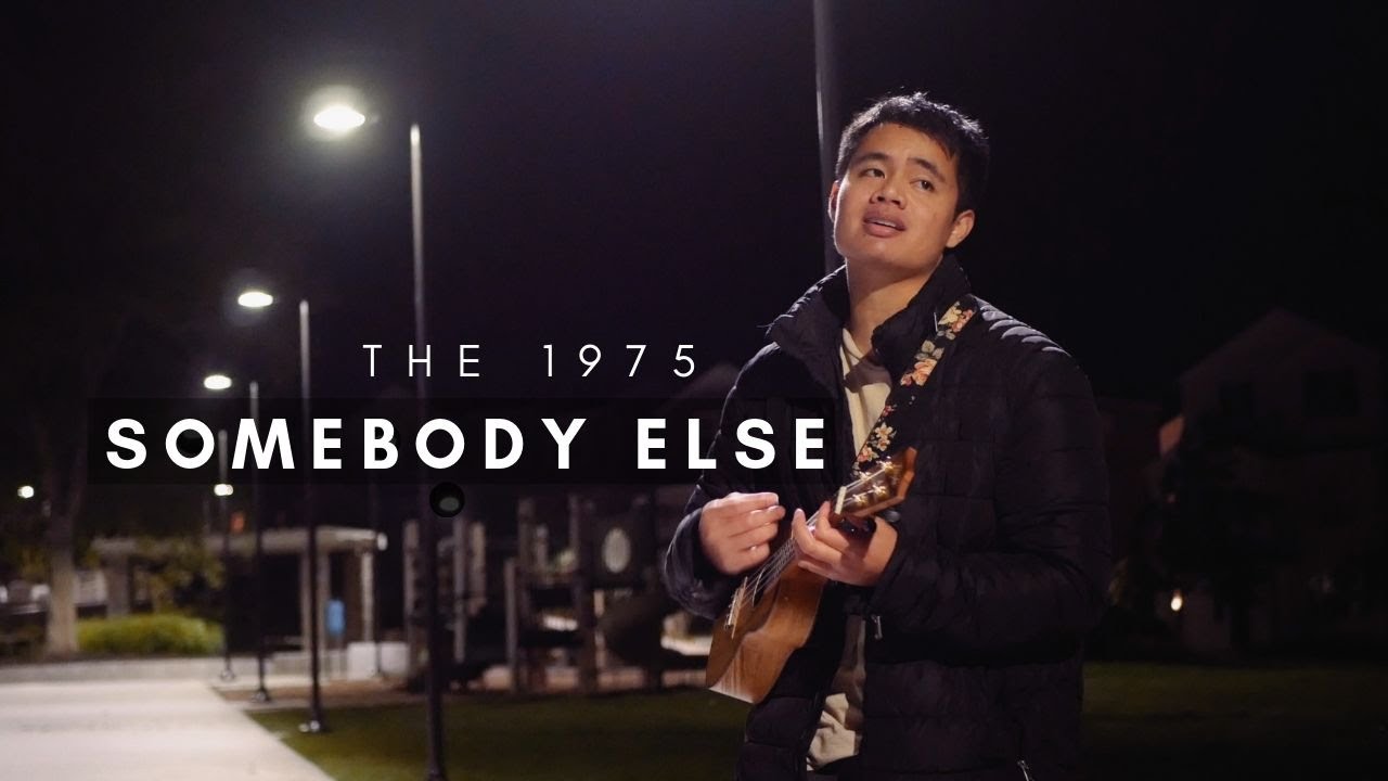 Somebody Else - The 1975 (Ukulele Cover)